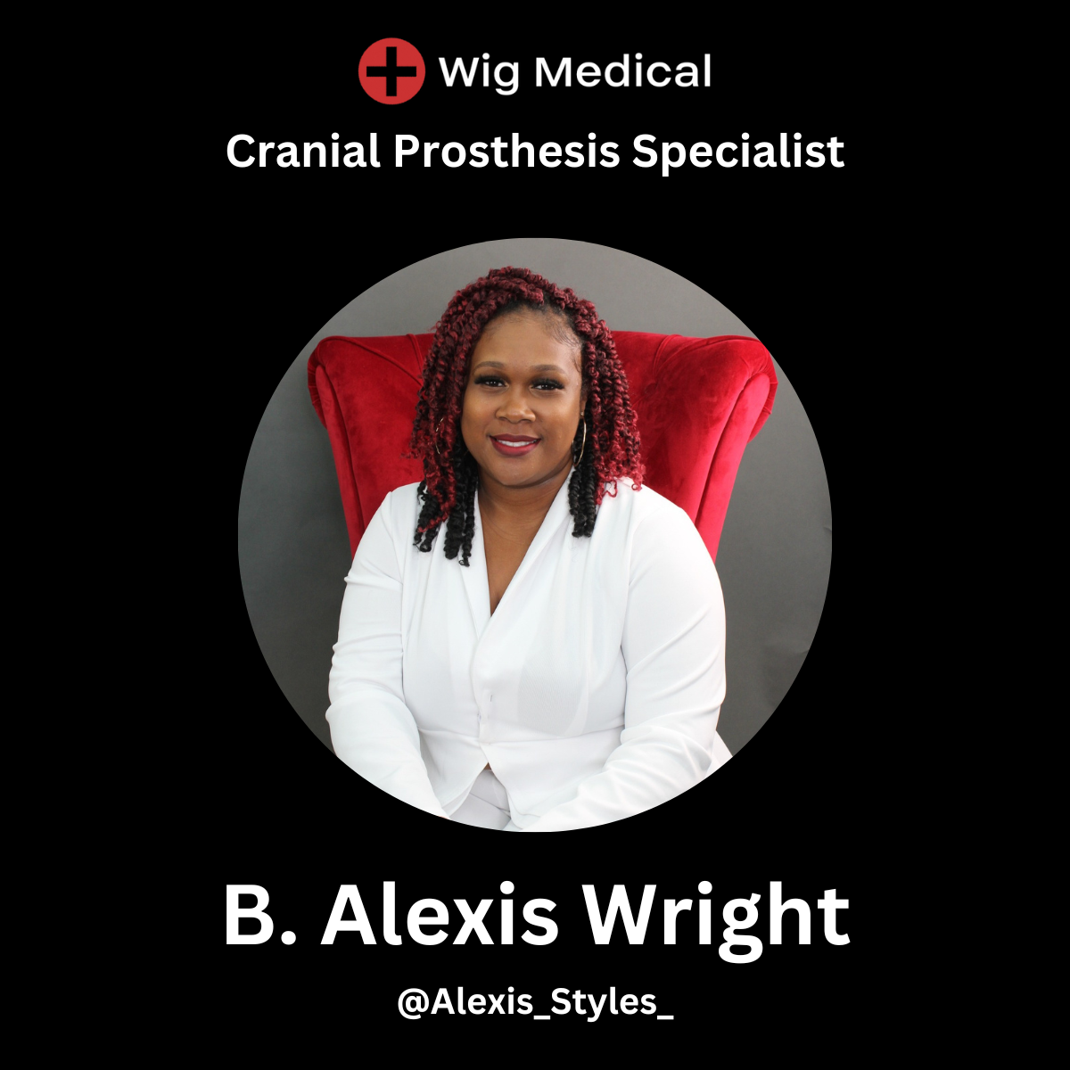 Cranial Prosthesis Specialist B. Alexis Wright